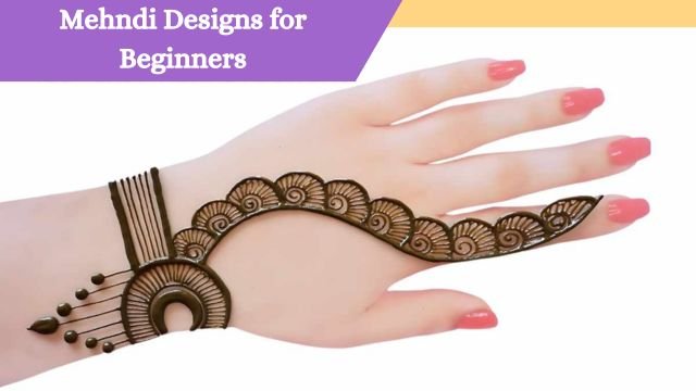 Mehndi Designs for Beginners