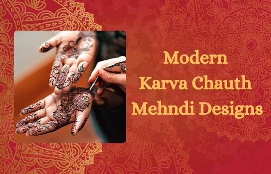 Modern Karva Chauth Mehndi Designs